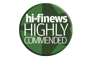 Hi-Fi News - Highly Commended