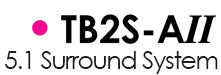 TB2S-AII 5.1 Surround System