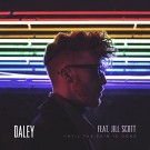 Daley ft. Jill Scott – Until The Pain Is Gone