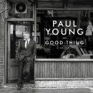 Paul Young - Good Things
