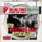 The Rolling Stones - From The Vault: The Marquee - Live In 1971