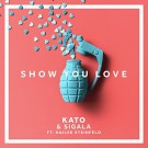 KATO & Sigala – Show You Love